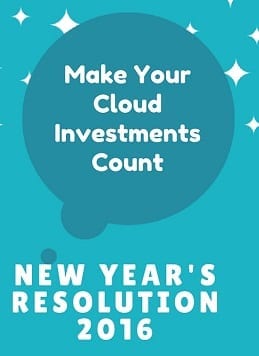 Make Your Cloud Investments Count