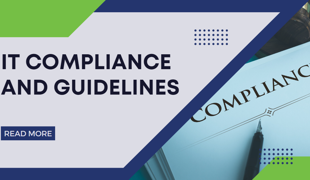IT Compliance and Guidelines