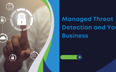 Managed Threat Detection and Your Business